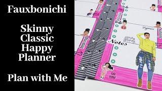 Fauxbonichi|Happynichi|Skinny Classic Happy Planner|Plan With Me