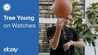 eBay Authentication Nation | Trae Young's Watch Collection