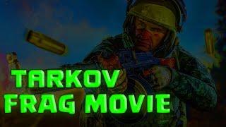 FRAG MOVIE Escape from Tarkov. Мувик по Таркову