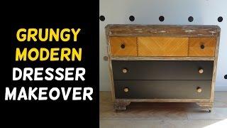 Grungy Modern Dresser Makeover!