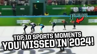 Top 10 sports moments you missed in 2024