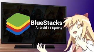 BlueStacks Android 11 Update (BlueStacks 6?)