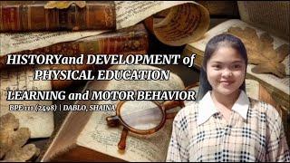 BPE 111(2498) | DABLO  - History and Development of Physical Education and Motor Learning