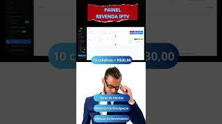 PAINEL REVENDA  IPTV  2024 [DICAS] 700% DE LUCRO