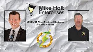 Mike Holt Meets 360 Electrician | Game-Changing Tips for Electrical Contractors!