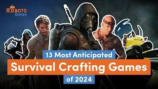 Top 13 Best NEW Survival Crafting Games for 2024