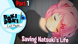 Saving Natsuki's Life!!!(Part 1)(DDLC Exit Music MOD)