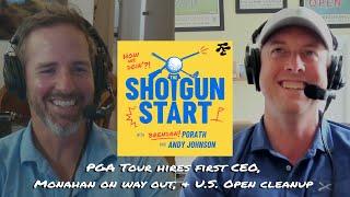 PGA Tour’s new CEO from NFL, Monahan’s LONG goodbye, and U.S. Open apologies? | The Shotgun Start
