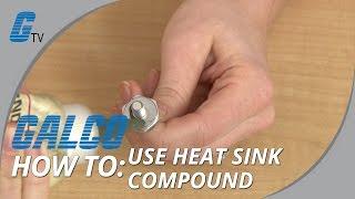 How To Use Heat Sink Compound