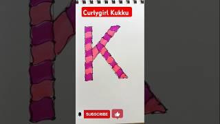 Creative Letter K #shorts#trending