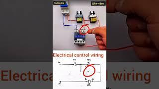 electrical control wiring diagram with connection #shortvideos #electricaltips#electricalwiring