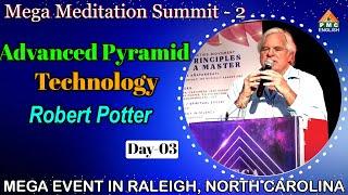 Advanced Pyramid Technology | Robert Potter | PMC English | Day -3