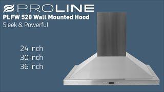 PLFW 520 Wall Mounted Range Hood // 24'', 30'', & 36''