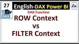 Row Context VS Filter Context | MS Power BI