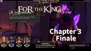 Kragar Blackstone's Defeat! | For The King 2 (Chapter 3 Finale) #fortheking2 #letsplay #fyp