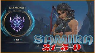 WILDRIFT - ROAD TO MASTER WITH SAMIRA(21-5-9) | SAMIRA BUILD AND RUNES