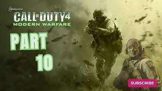 Call of Duty 4 Modern Warfare Full Campaign Walkthrough 1080p 60FPS Part 10