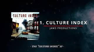 [AUDIO] "CULTURE INDEX" EP - Produced by Manny D. Rosa | JAM3 Productions