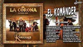 El Komander - La Corona (Disco Completo)