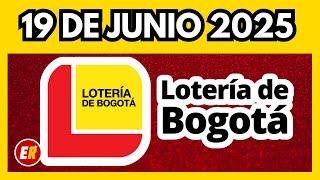 Resultado LOTERIA DE BOGOTA JUEVES 20 de junio de 2025  ULTIMO SORTEO