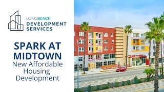 Spark at Midtown - A Long Beach Affordable Housing Community