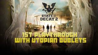 Lets Play State Of Decay 2 - 1st time playing #SOD2 #letsplay #stateofdecay2