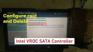 How to configure and delete raid on Intel VROC controller - HPE server