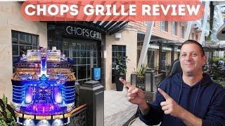 My HONEST Review of CHOP's Grill on Symphony of the Seas