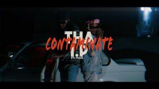 Tha I.P x Fox - Contaminate Official