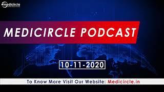 Medicircle Podcast | Healthcare News Updates | COVID-19 Updates