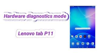 Lenovo Tab P11 test mode