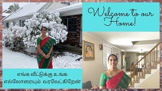 எங்க வீட்டுக்கு  எல்லோரையும் வரவேற்கிறேன்| America  Home Tour | Single Family Home| USA Tamil VLOG