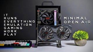 We Built A Fast Minimal Open Air PC That Does It All, AAA Games, High End EMUs