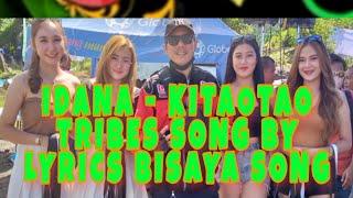 EDANA - KITAOTAO TRIBES( SONG BY JASON IN TOWN ) SONG WITH LYRICS