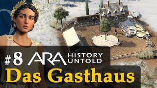 #8: Das Gasthaus  Let's Play Ara: History Untold  Angespielt / Gameplay / Deutsch