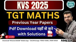 KVS TGT Maths Previous Year Question Papers Pdf Download With Solutions