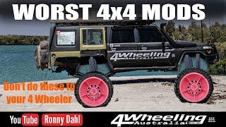 WORST 4x4 MODS, DON'T DO THESE TO YOUR 4WD