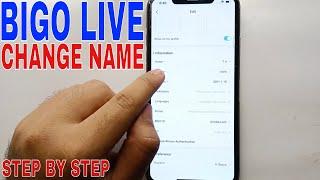   How To Change Name On Bigo Live 