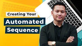 Creating Your Automated Sequence | Messenger Marketing Training | Jay Gregorio