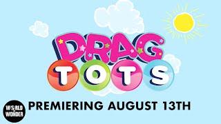 Drag Tots Season 2 – Official Trailer