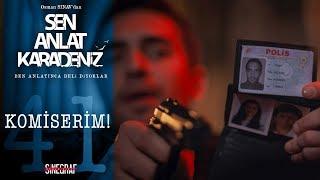 Tahir’in polis kimliği! - Sen Anlat Karadeniz 41. Bölüm