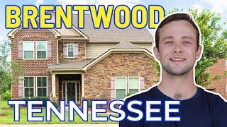 Why is EVERYONE moving to Brentwood Tennessee | Living in Brentwood TN | Brentwood Real Estate