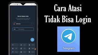 Cara Mengatasi Tidak Bisa Login Telegram - gagal masuk Telegram