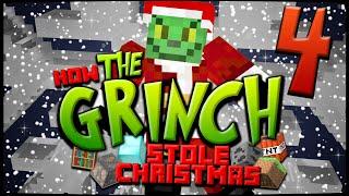 How The Grinch Stole Christmas - Minecraft Abridged - Part 4