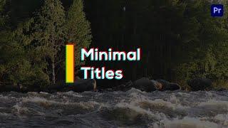 Best Minimal Titles Animation Premiere Pro Template