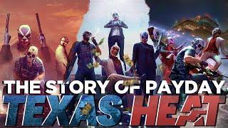 The Final Story of Payday: Texas Heat