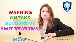 WARNING ON FAKE ACCOUNTS OF AMIT BHARDWAJ & MCAP | TALKS #31