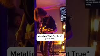 Metallica-Sad But True solo on stage #metallica #guitarsolo #guitarist  #guitarcover #electricguitar