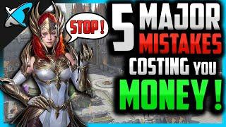 5 "MAJOR" MISTAKES ...Costing You MONEY !? | Stop doing these ASAP | RAID: Shadow Legends