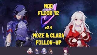 MOC 12 (1st half) | Clara & Moze Follow-up team | Honkai: Star Rail 2.4